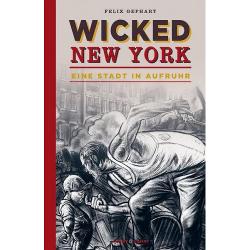 Felix Gephart - Wicked New York