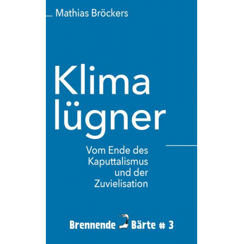 Mathias Bröckers - Klimalügner