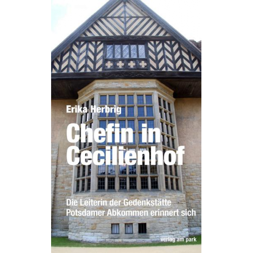 Erika Herbrig - Chefin in Cecilienhof