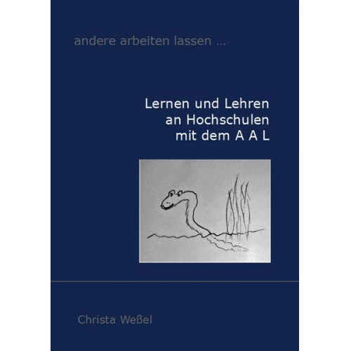 Christa Wessel - Andere arbeiten lassen ...