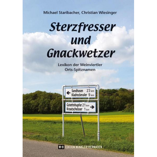 Michael Staribacher & Christian Wiesinger - Sterzfresser und Gnackwetzer