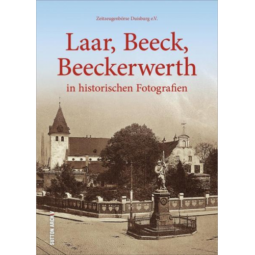 Zeitzeugenbörse Duisburg e.V. - Laar, Beeck, Beeckerwerth