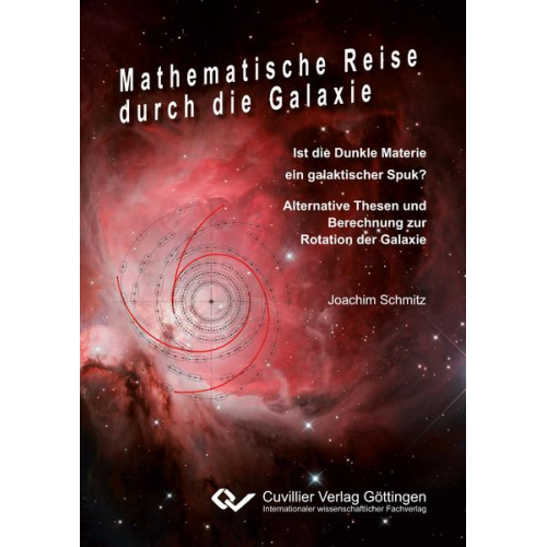 Joachim Schmitz - Mathematische Reise durch die Galaxie