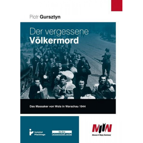 Piotr Gursztyn - Der vergessene Völkermord