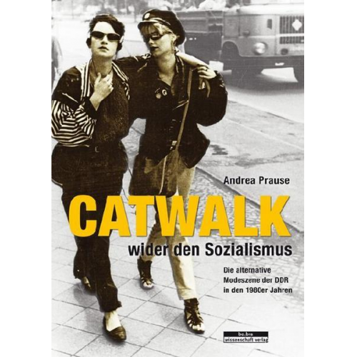 Andrea Prause - Catwalk wider den Sozialismus