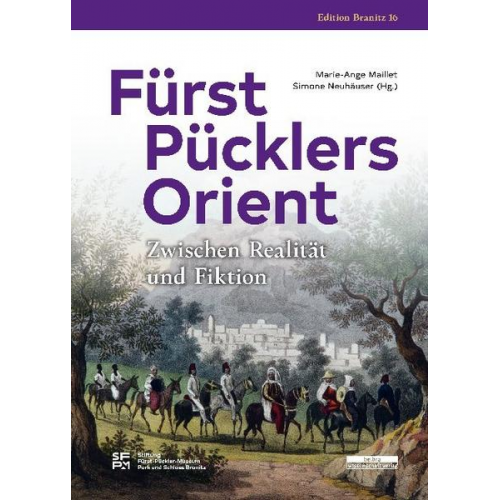 Fürst Pücklers Orient