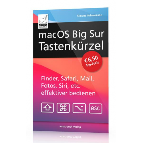 Simone Ochsenkühn - MacOS Big Sur Tastenkürzel