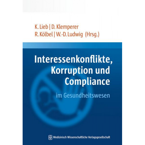 Interessenkonflikte, Korruption und Compliance im Gesundheitswesen