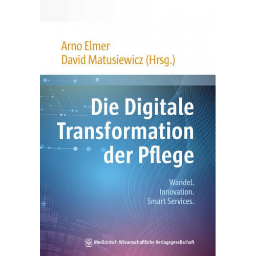 Die Digitale Transformation der Pflege