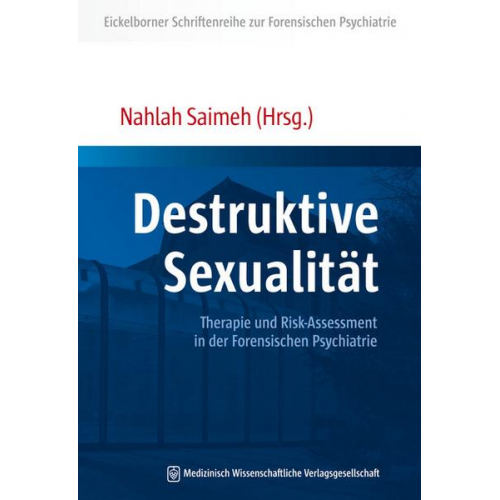 Destruktive Sexualität