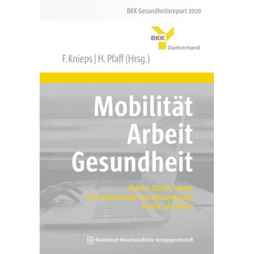 Mobilität – Arbeit – Gesundheit