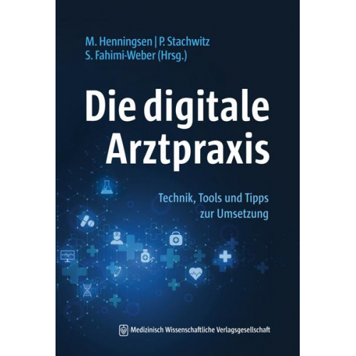 Die digitale Arztpraxis