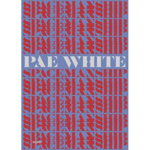 Pae White - Spacemanship