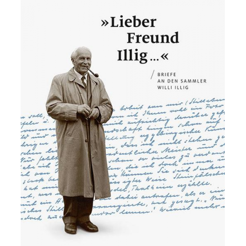 »Lieber Freund Illig ...«