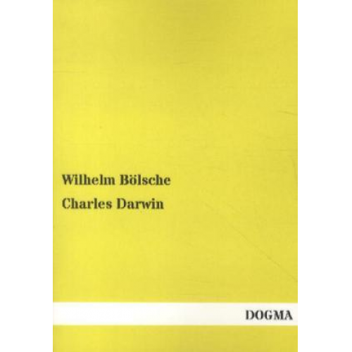 Wilhelm Bölsche - Charles Darwin