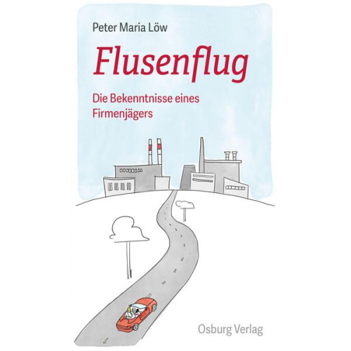 Peter Maria Löw - Flusenflug