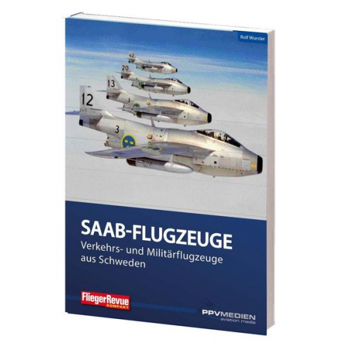 Rolf Wurster - FliegerRevue kompakt 12 - Saab