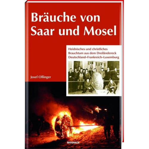 Josef Ollinger - Bräuche von Saar und Mosel