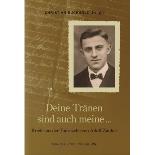 Adolf Zanker - Deine Tränen sind auch meine ...