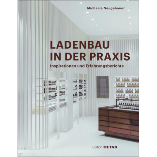 Michaela Neugebauer - Ladenbau in der Praxis