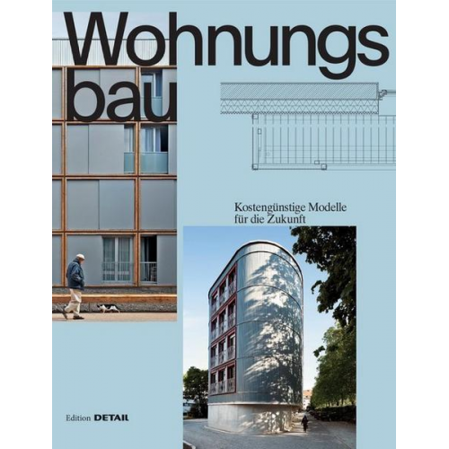 Thomas Jocher & Dietmar Steiner & Roland Pawlitschko & Benedikt Hartl & Eva Herrmann - Wohnungsbau