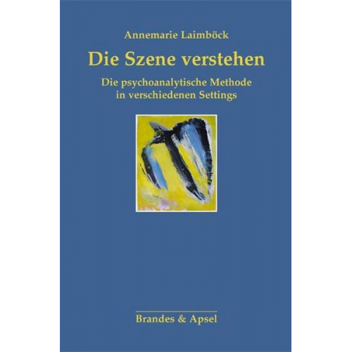 Annemarie Laimböck - Die Szene verstehen