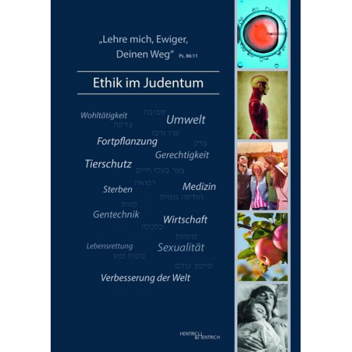 ,Lehre mich, Ewiger, Deinen Weg‘ – Ethik im Judentum