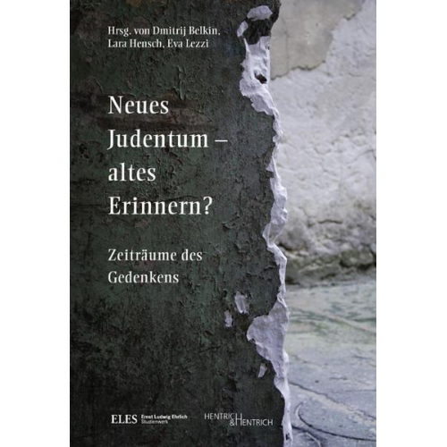 Neues Judentum – altes Erinnern?