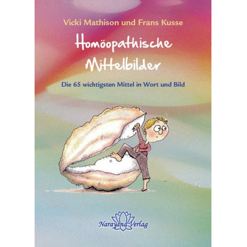 Vicki Mathison & Frans Kusse - Homöopathische Mittelbilder