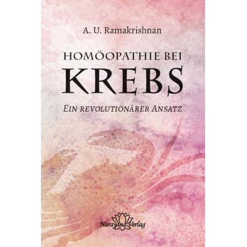 A.U. Ramakrishnan - Homöopathie bei Krebs