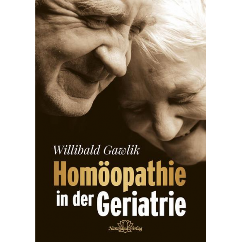 Willibald Gawlik - Homöopathie in der Geriatrie