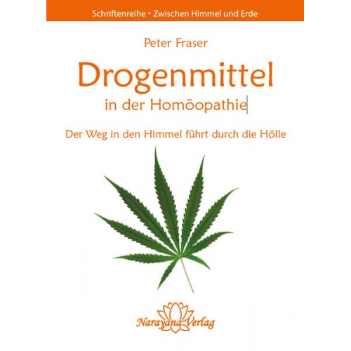 Peter Fraser - Drogenmittel in der Homöopathie