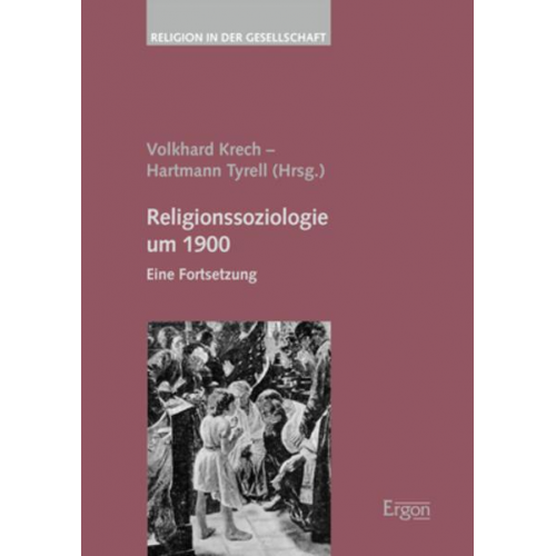 Religionssoziologie um 1900