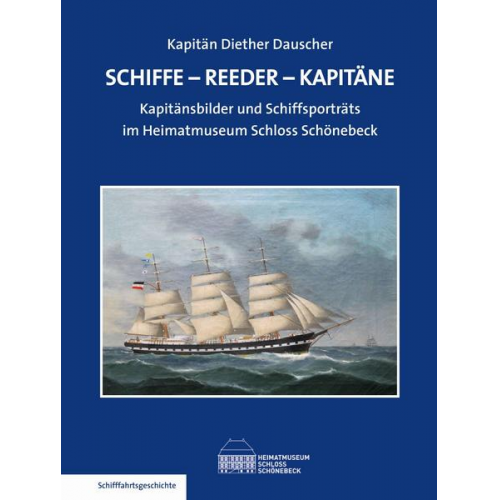 Diether Dauscher - Schiffe – Reeder – Kapitäne