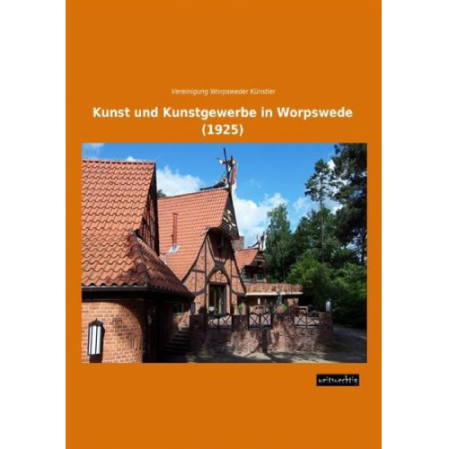 Kunst und Kunstgewerbe in Worpswede (1925)