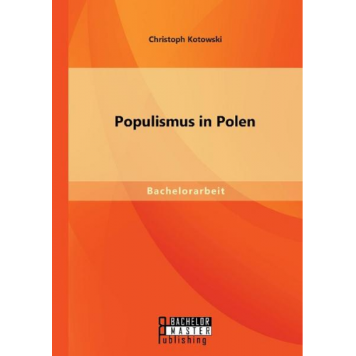 Christoph Kotowski - Populismus in Polen