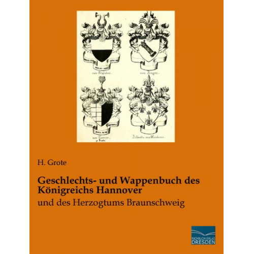 Geschlechts- und Wappenbuch des Königreichs Hannover