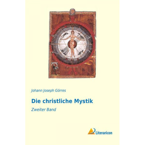 Johann Joseph Görres - Die christliche Mystik