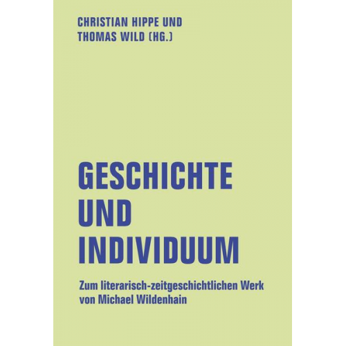 Geschichte und Individuum