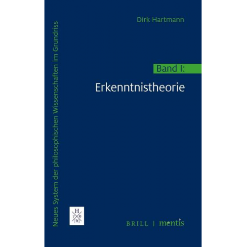 Dirk Hartmann - Neues System der philosophischen Wissenschaften im Grundriss