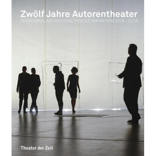 Zwölf Jahre Autorentheater