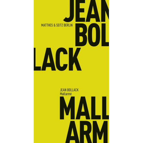 Jean Bollack - Mallarmé