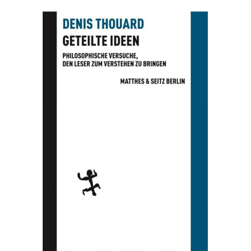 Denis Thouard - Geteilte Ideen