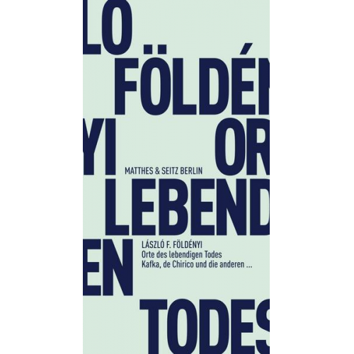 László F. Földényi - Orte des lebendigen Todes