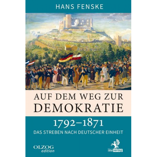 Hans Fenske - Auf dem Weg zur Demokratie