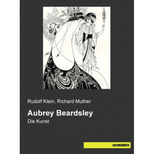 Rudolf Klein - Klein, R: Aubrey Beardsley