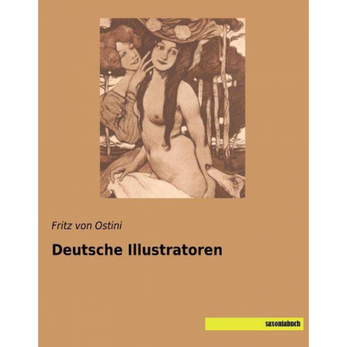 Fritz Ostini - Ostini, F: Deutsche Illustratoren