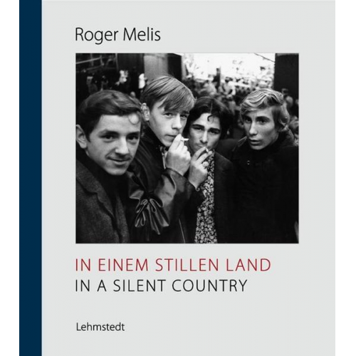 Roger Melis - In einem stillen Land / In a Silent Country