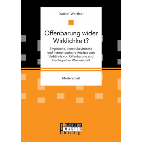 Daniel Walther - Offenbarung wider Wirklichkeit?