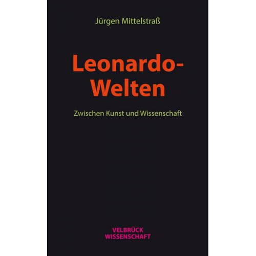 Jürgen Mittelstrass - Leonardo- Welten